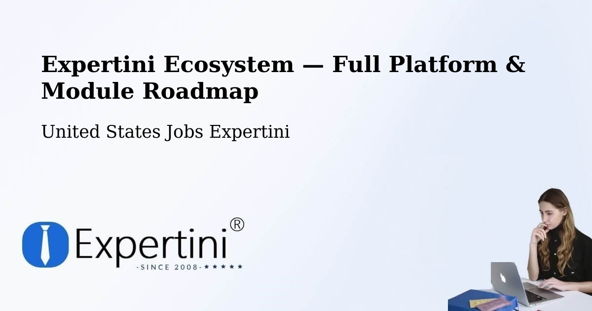 Expertini Ecosystem — Full Platform & Module Roadmap – Birmingham